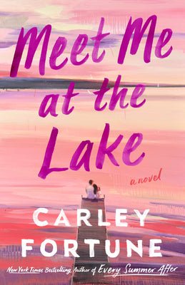 Meet Me at the Lake Carley Fortune - cheap e - books storeMeet Me at the Lake Carley Fortune