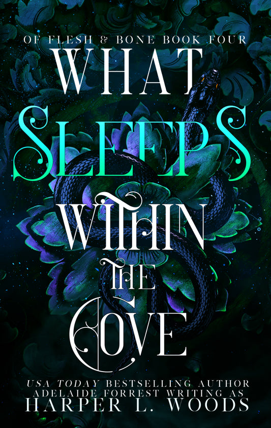 What Sleeps Within the Cove  Harper L. Woods