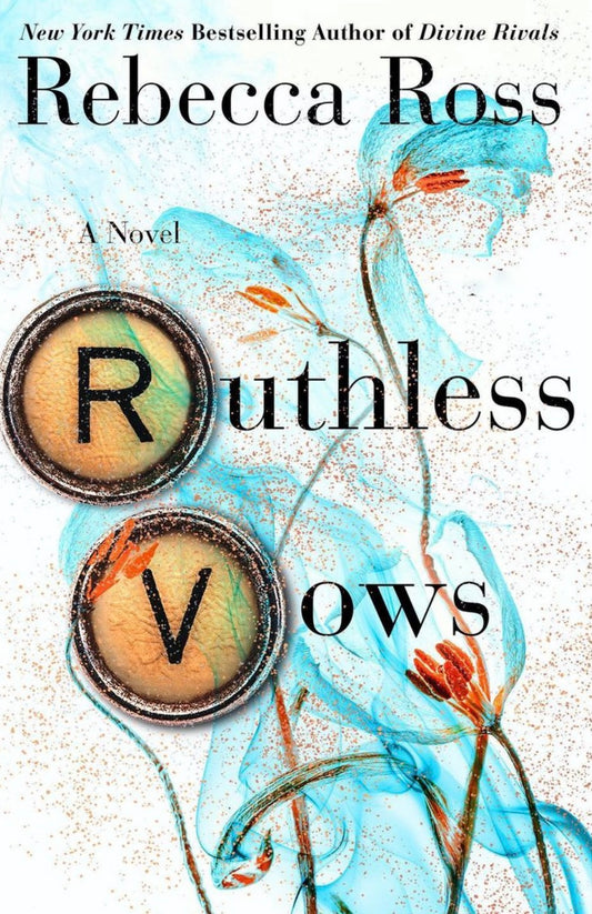 Ruthless Vows  Rebecca Ross