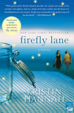 Firefly Lane Novel by Kristin Hannah - Bestselling Book
