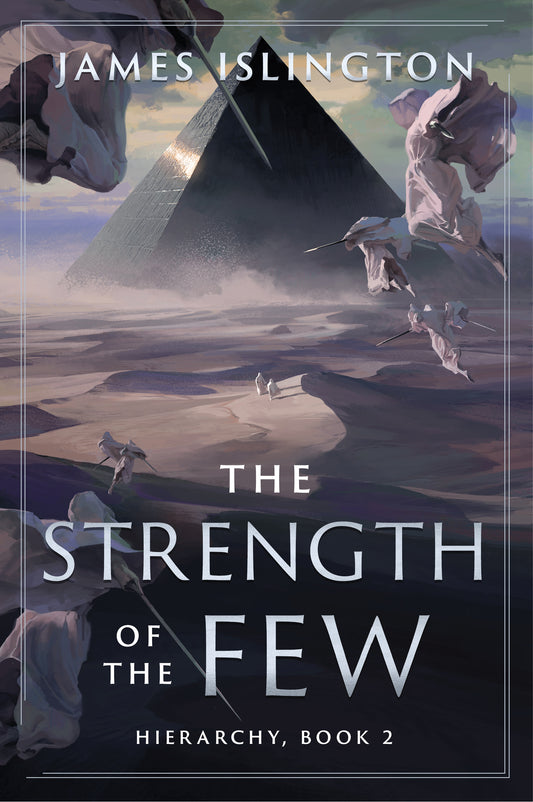 The Strength of the Few  James Islington