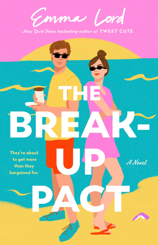 The Break-Up Pact  Emma Lord