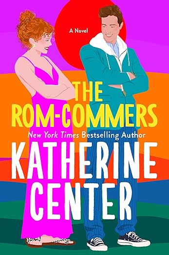 The Rom-Commers  Katherine Center