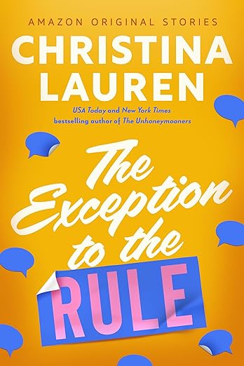 The Exception to the Rule  Christina Lauren