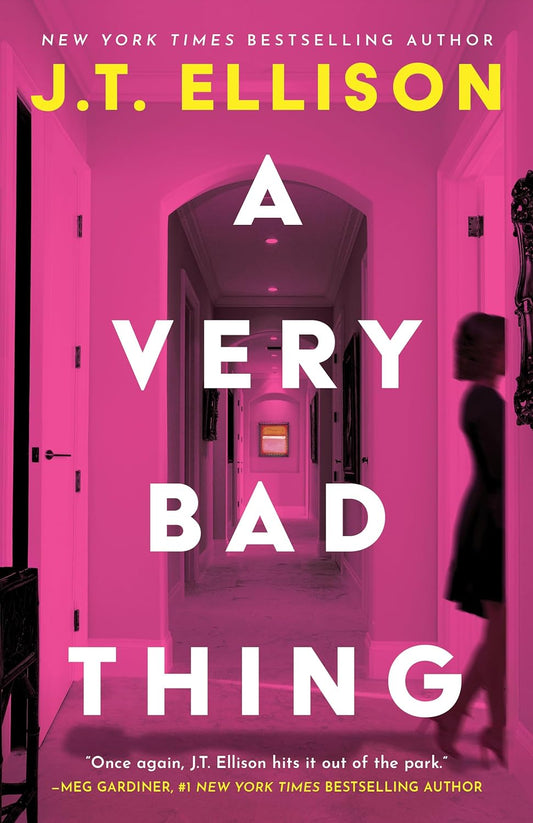 A Very Bad Thing  J.T. Ellison