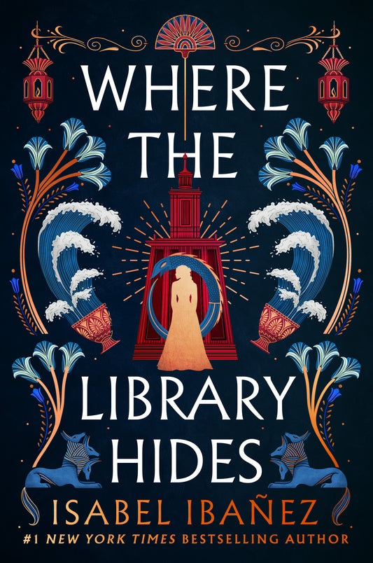 Where the Library Hides  Isabel Ibañez