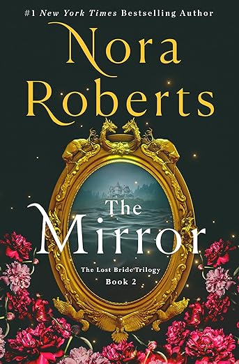 The Mirror  Nora Roberts