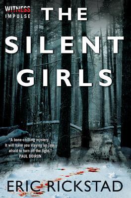 The Silent Girls" by Eric Rickstad