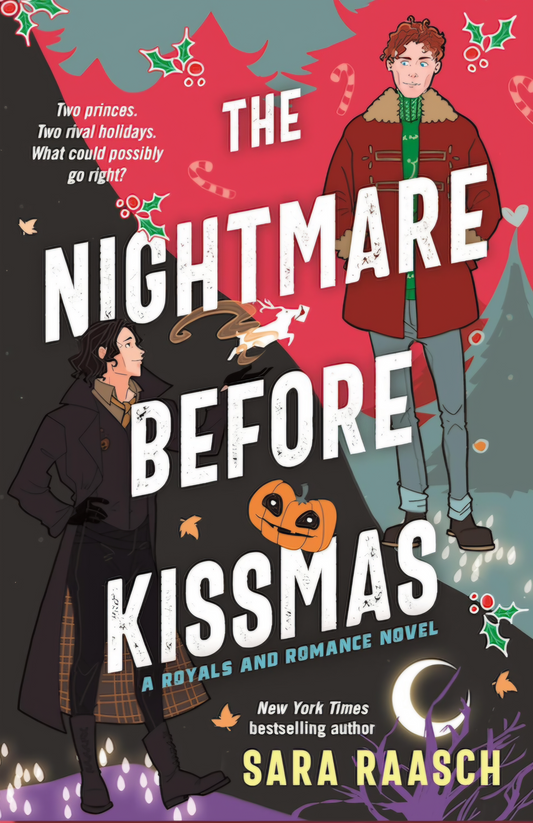 The Nightmare Before Kissmas  Sara Raasch