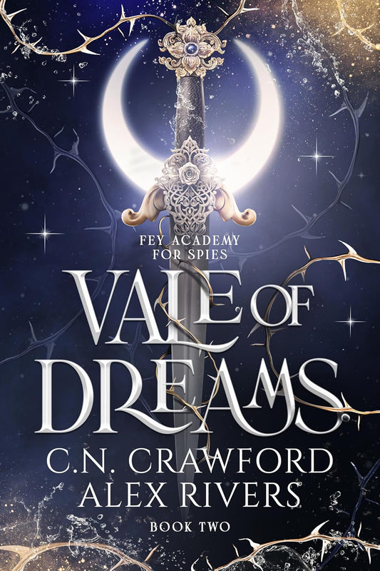 Vale of Dreams  Alex Rivers ,  C.N. Crawford
