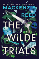 The Wilde Trials  Mackenzie Reed