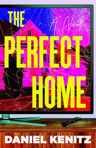 The Perfect Home  Daniel Kenitz