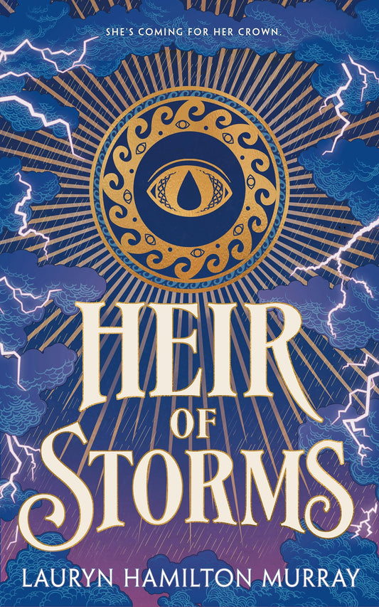 Heir of Storms  Lauryn Hamilton Murray