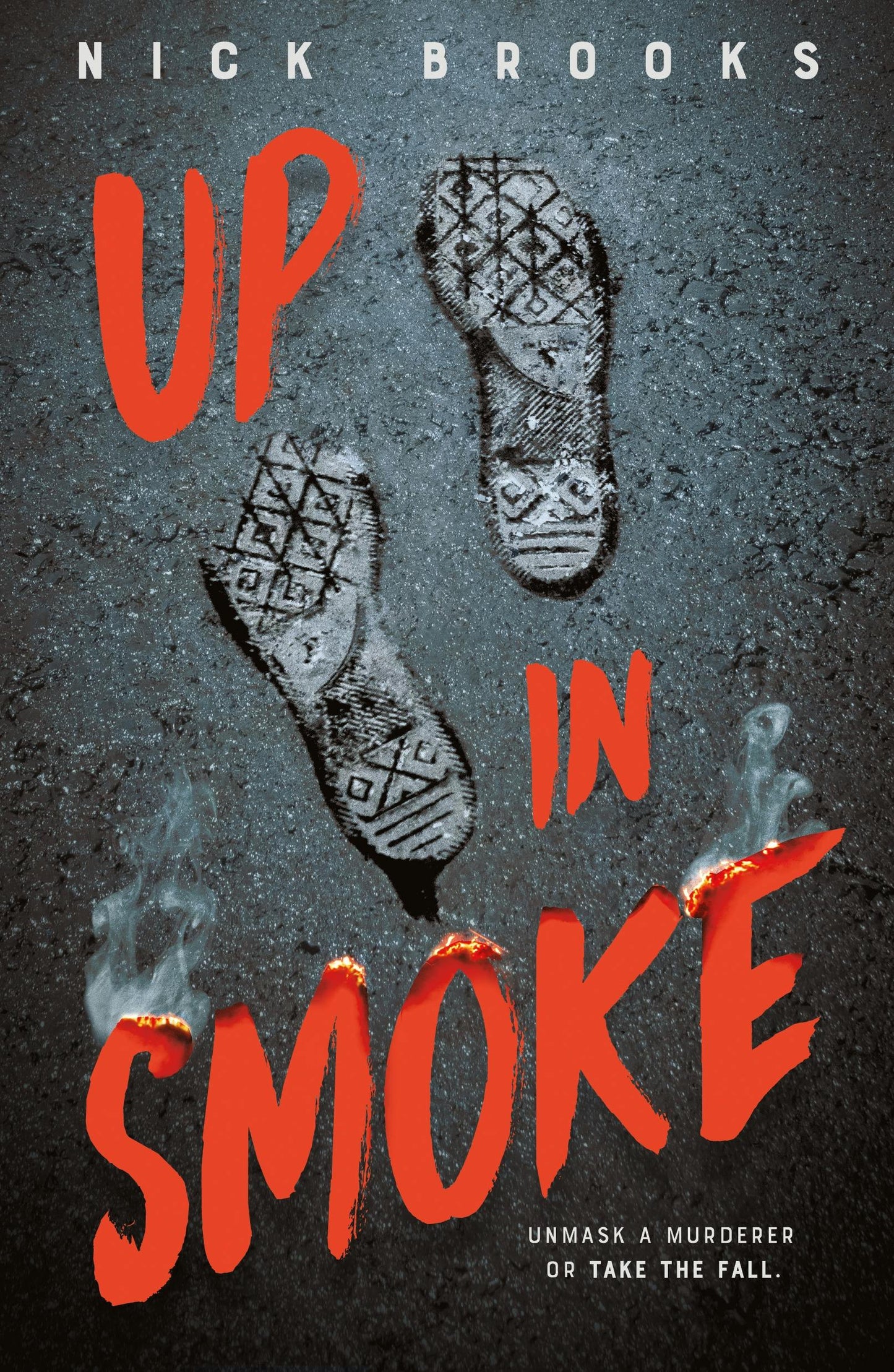 Up in Smoke  Nick Brooks
