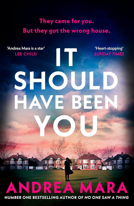 It Should Have Been You  Andrea Mara