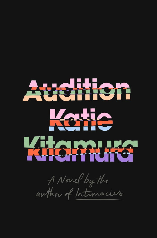 Audition  Katie Kitamura