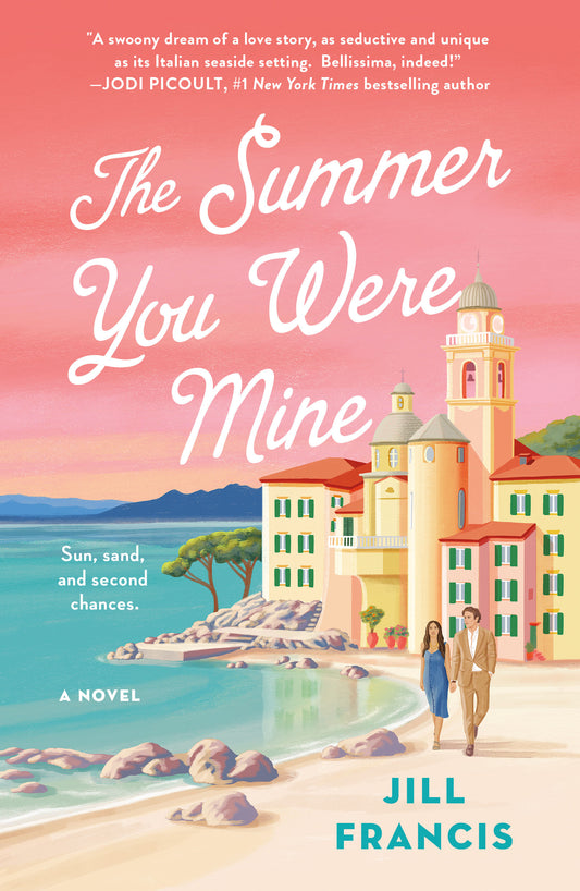 The Summer You Were Mine  Jill Francis