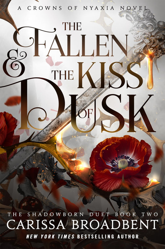 The Fallen & the Kiss of Dusk  Carissa Broadbent