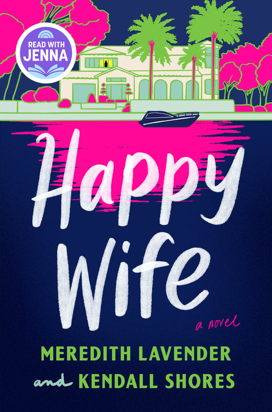 Happy Wife  Meredith Lavender ,  Kendall Shores