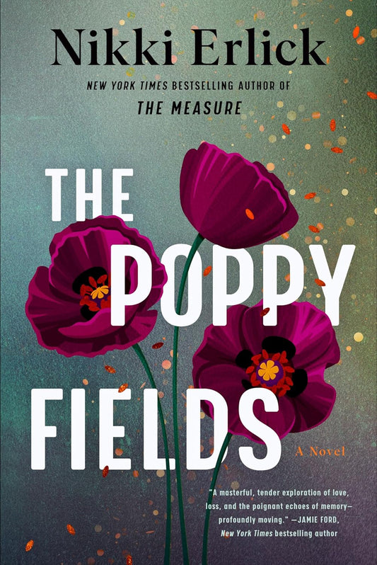 The Poppy Fields  Nikki Erlick