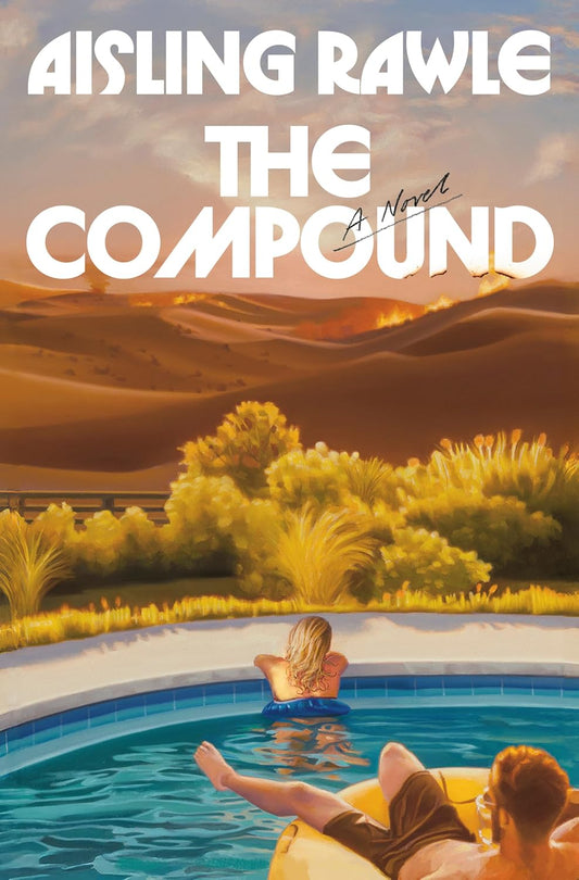 The Compound  Aisling Rawle