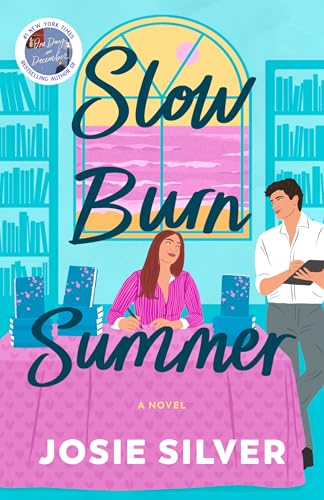 Slow Burn Summer  Josie Silver