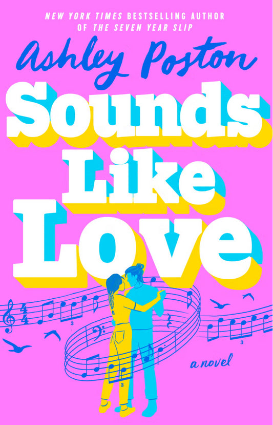 Sounds Like Love  Ashley Poston