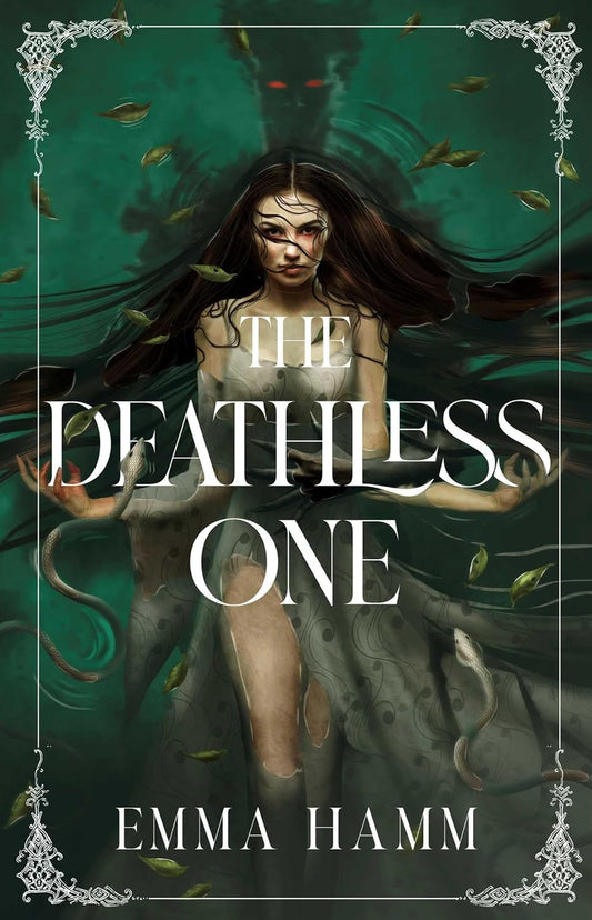 The Deathless One  Emma Hamm