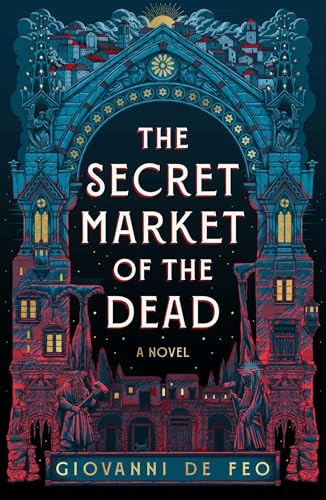 The Secret Market of the Dead  Giovanni De Feo