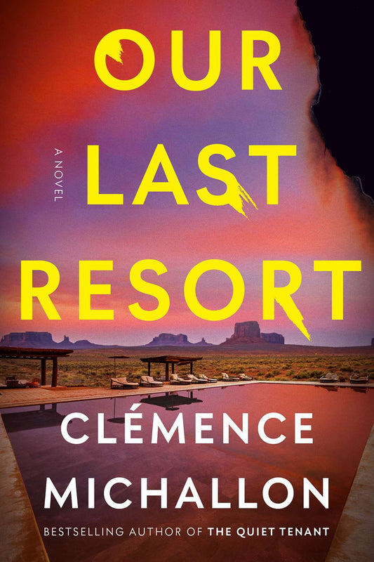 Our Last Resort  Clémence Michallon