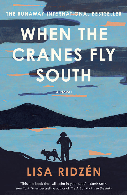 When the Cranes Fly South  Lisa Ridzén ,