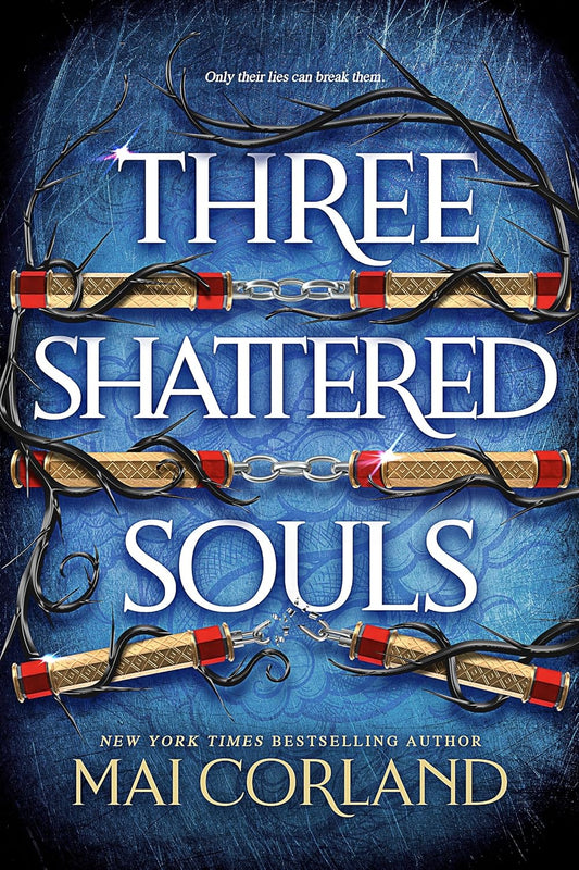 Three Shattered Souls  Mai Corland