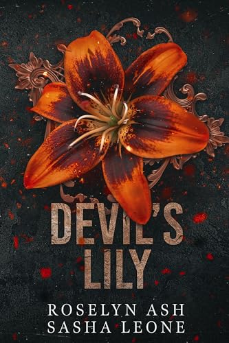 Devil's Lily  Roselyn Ash ,  Sasha Leone