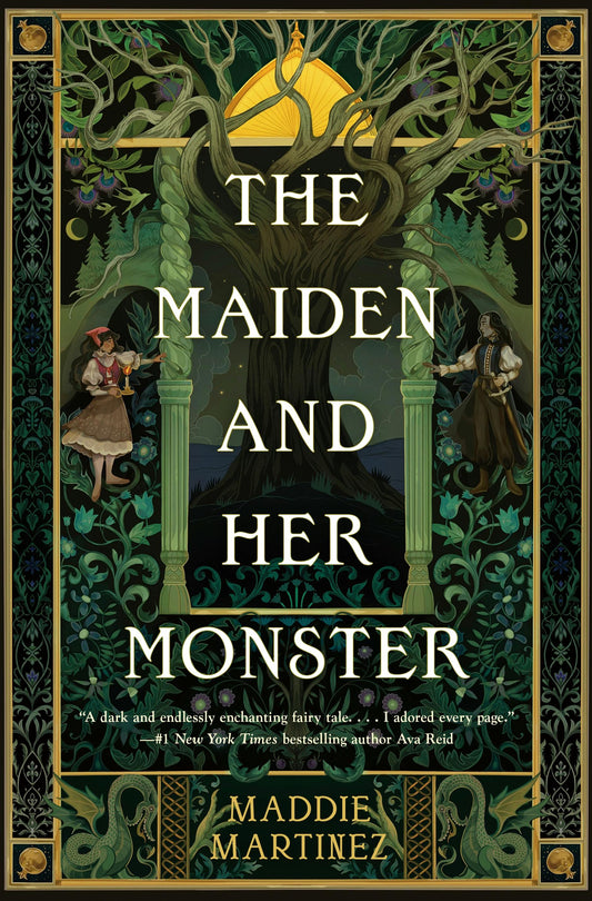The Maiden and Her Monster  Maddie Martinez
