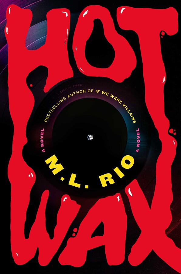 Hot Wax  M.L. Rio