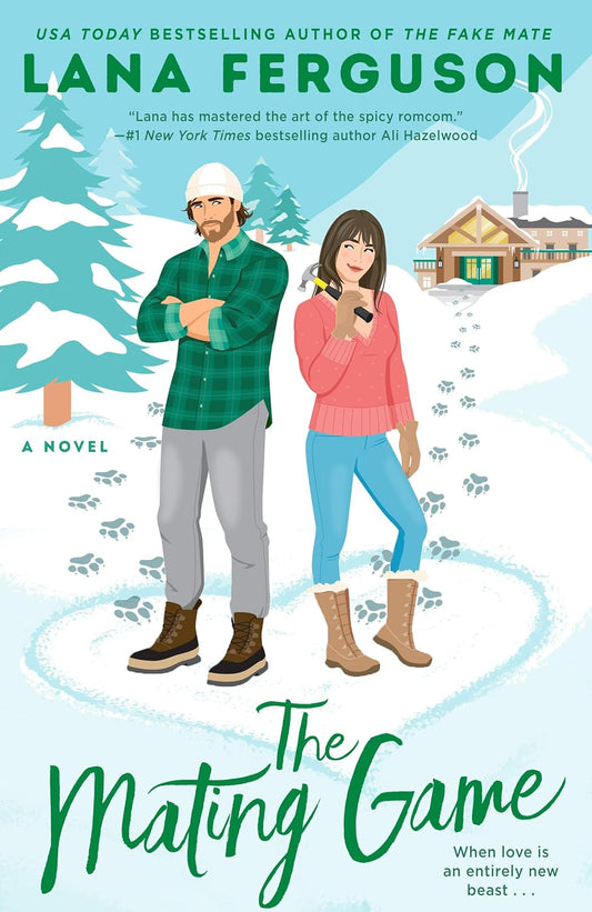 The Mating Game  Lana Ferguson