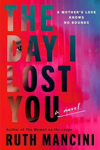 The Day I Lost You  Ruth Mancini