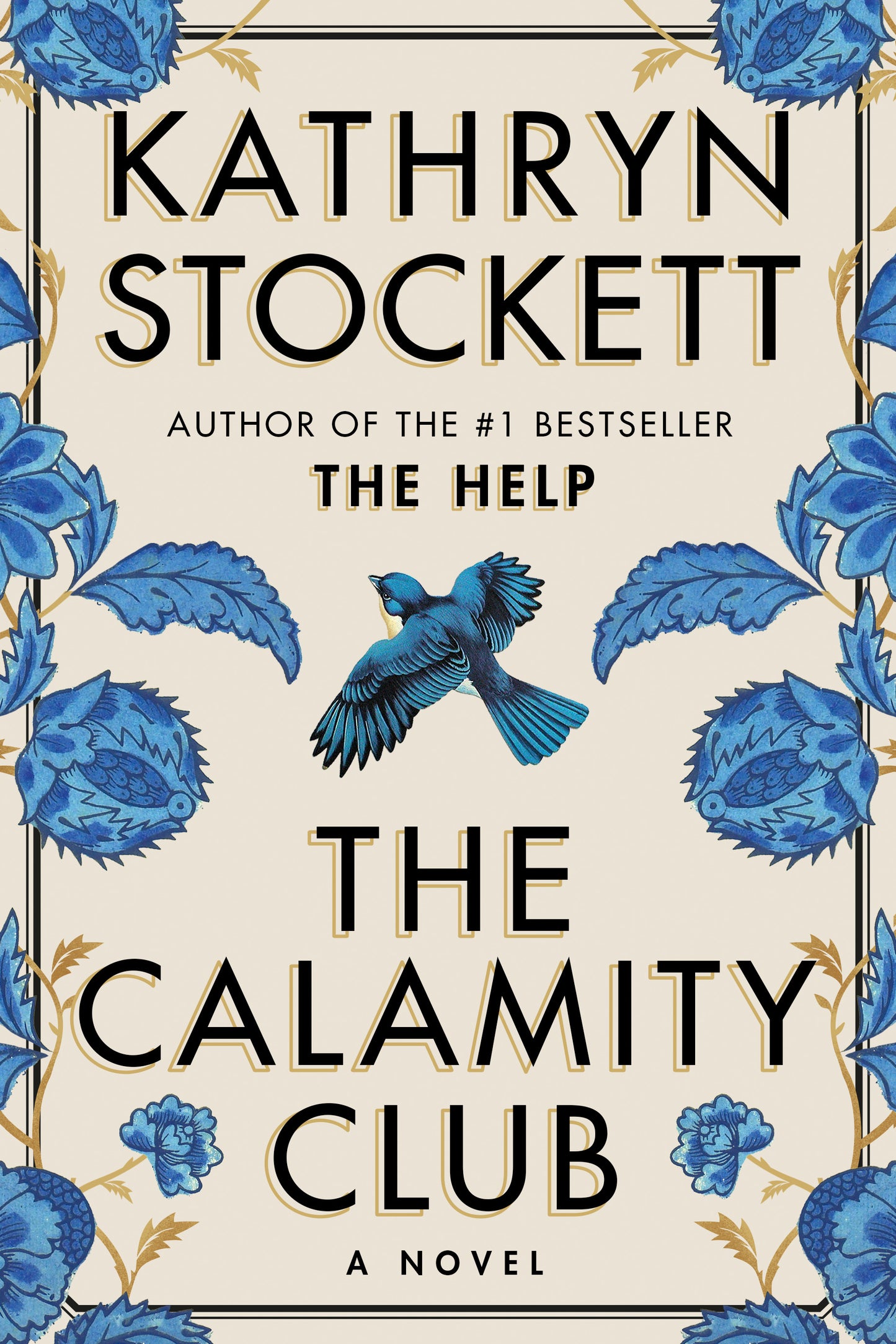 The Calamity Club  Kathryn Stockett