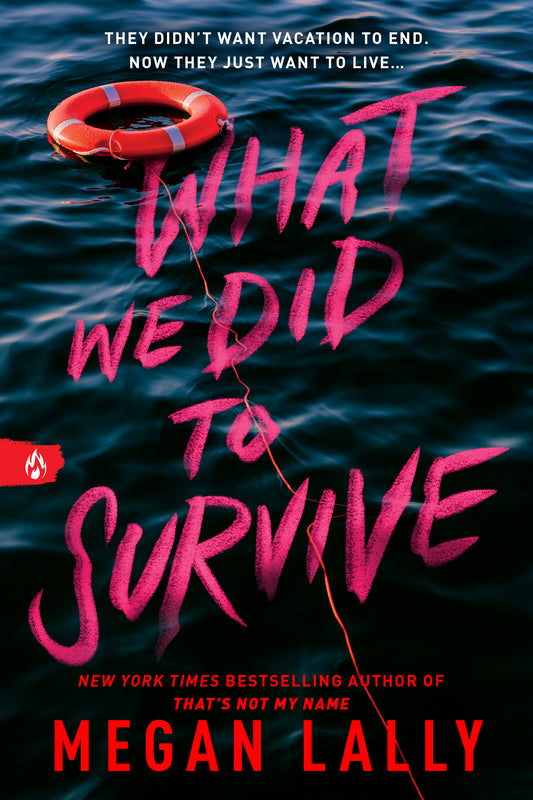 What We Did to Survive  Megan Lally