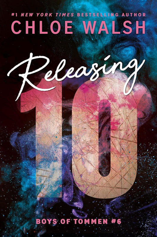Releasing 10  Chloe Walsh