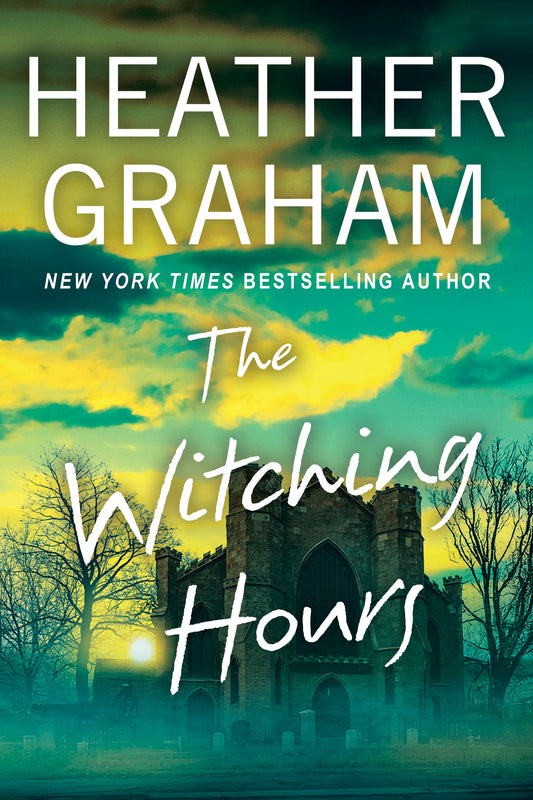The Witching Hours  Heather Graham