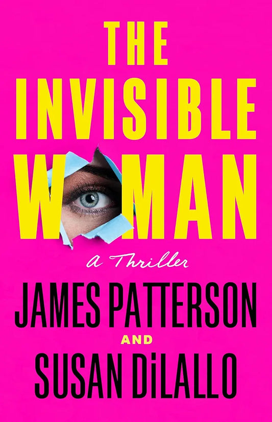 The Invisible Woman  James Patterson