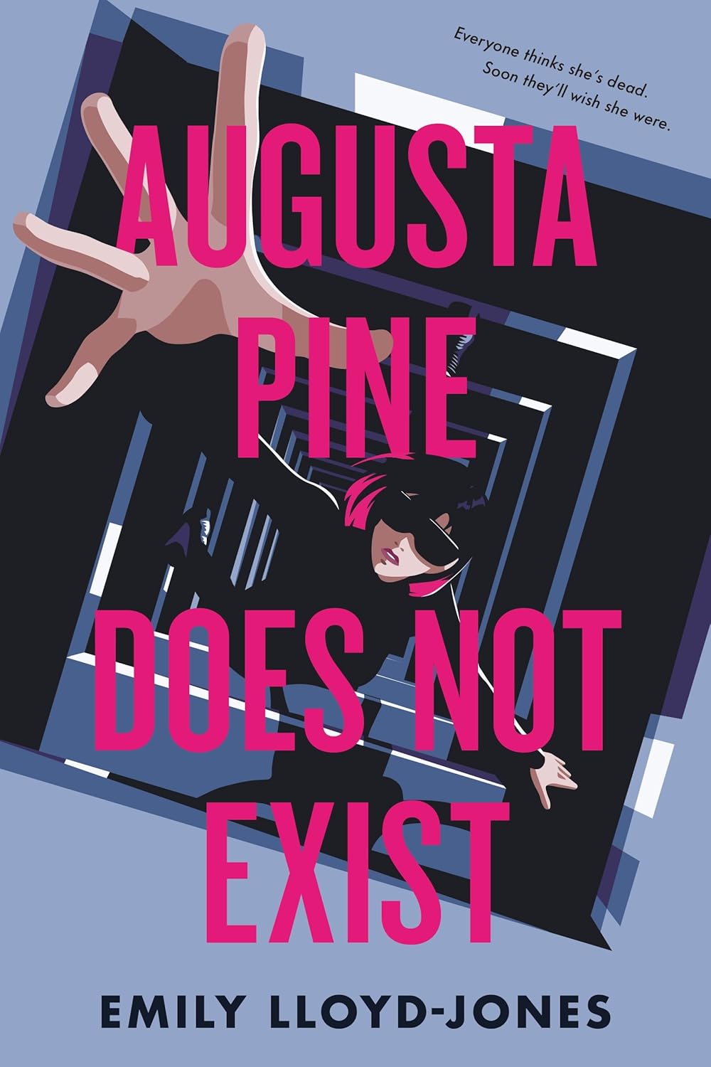Augusta Pine Does Not Exist  Emily Lloyd-Jones