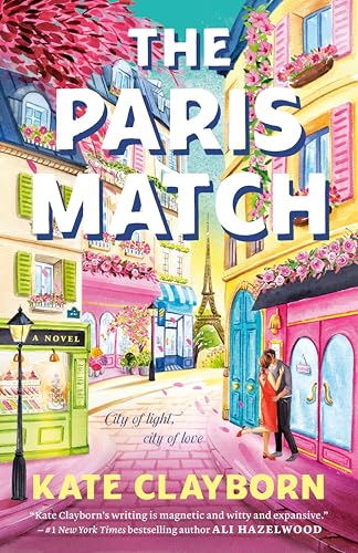 The Paris Match  Kate Clayborn