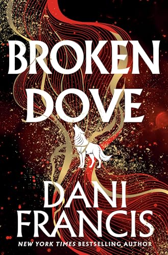 Broken Dove  Dani Francis