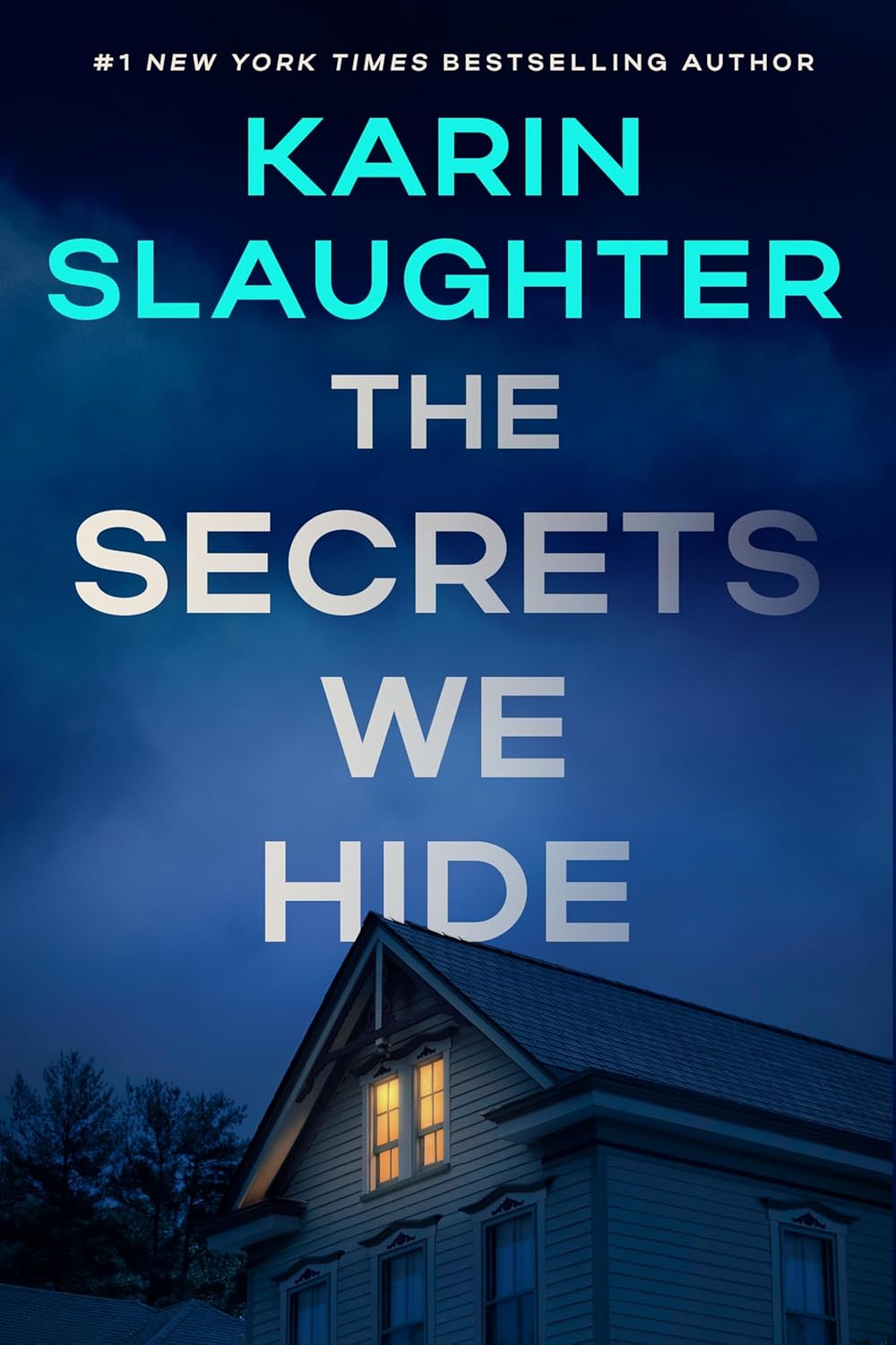 The Secrets We Hide  Karin Slaughter