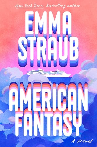 American Fantasy  Emma Straub