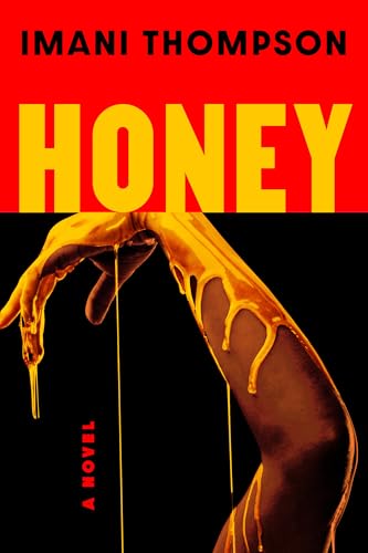 Honey  Imani Thompson