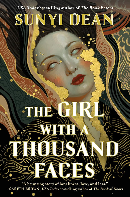 The Girl with a Thousand Faces  Sunyi Dean