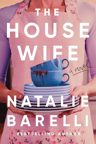 The Housewife  Natalie Barelli